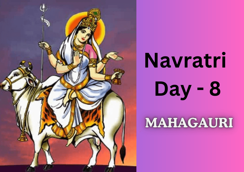 NAVRATRI 2024 DAY 8