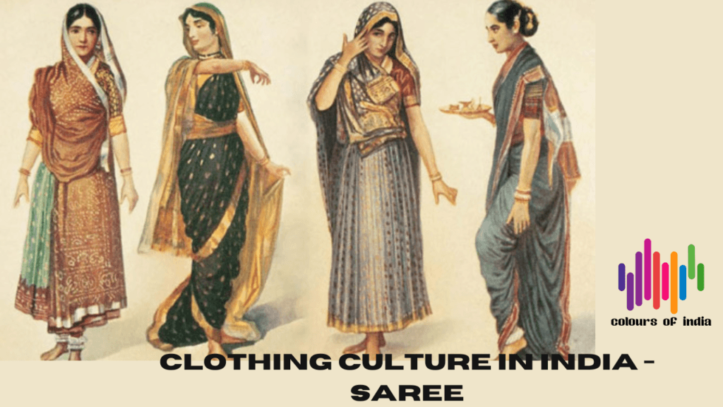 CLOTHING CULTURE IN INDIA - SAREE