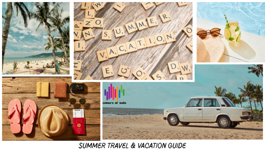 Ultimate Summer Travel & Vacation Guide