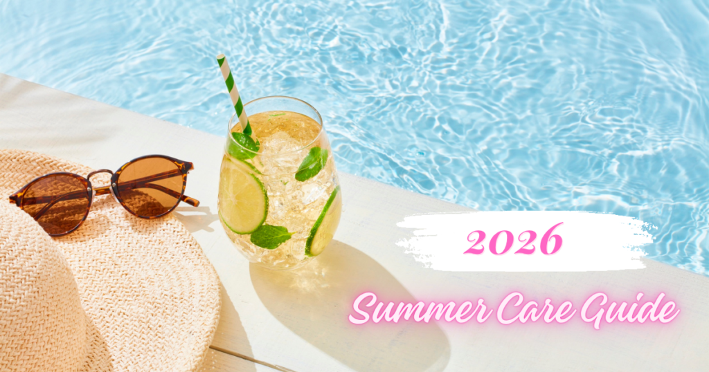 Ultimate Summer Care Guide